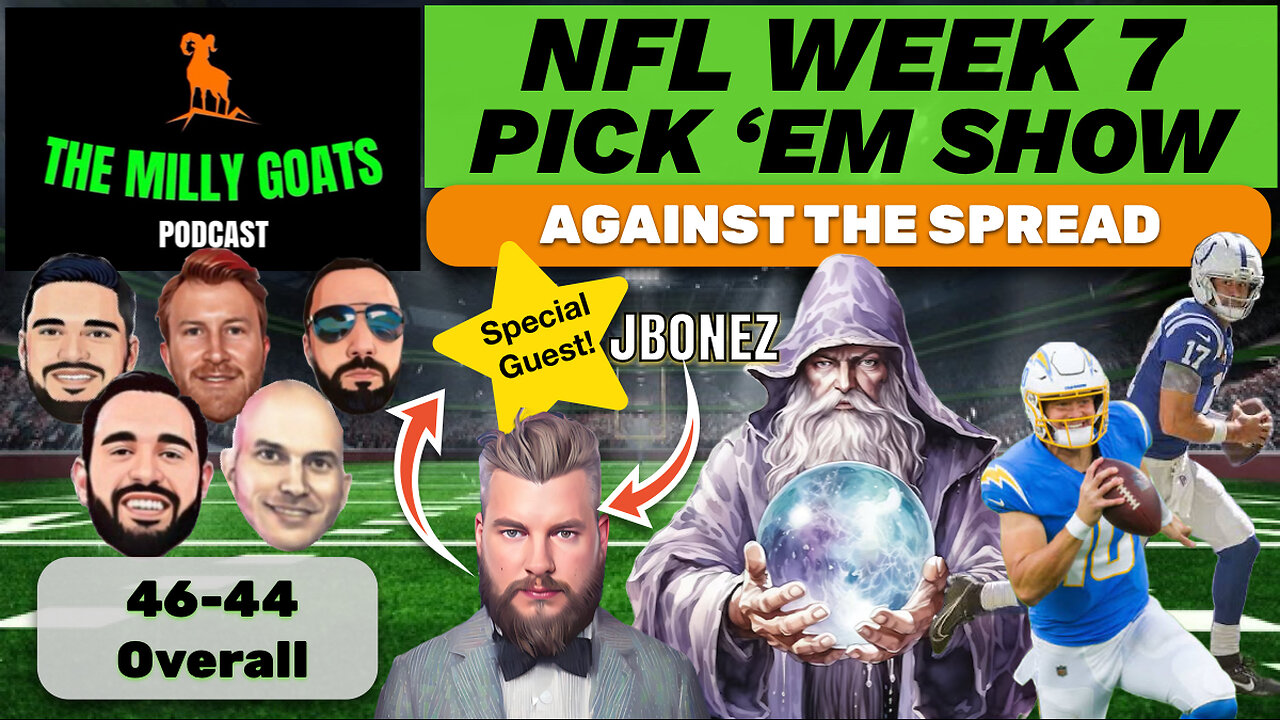 NFL Week 7 Pick 'em Contest Breakdown with Special Guest - JBonez