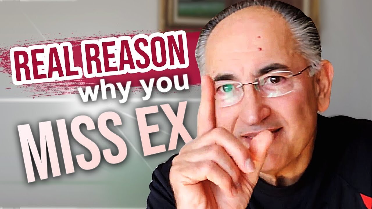 Why You Miss The Ex Is Not Just Because Of The Ex!