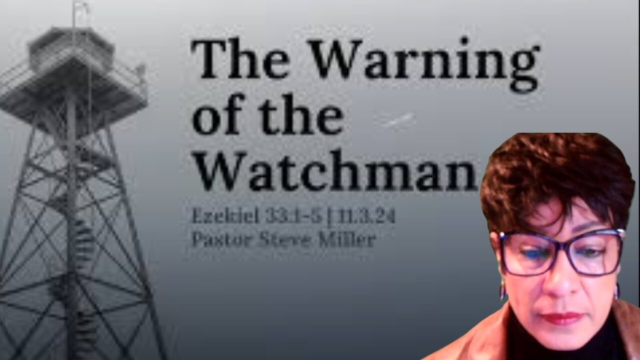 The Warning of the Watchman