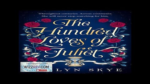 The Hundred Loves Of Juliet (Hardcover) Review