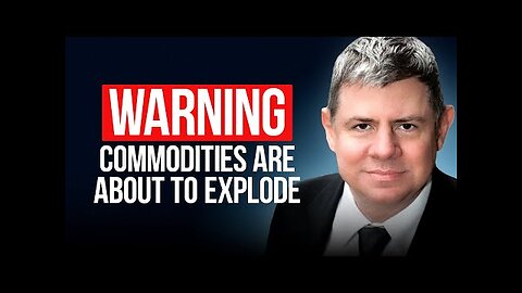 Clem Chambers: Why a HUGE Commodities Breakout Is Inevitable
