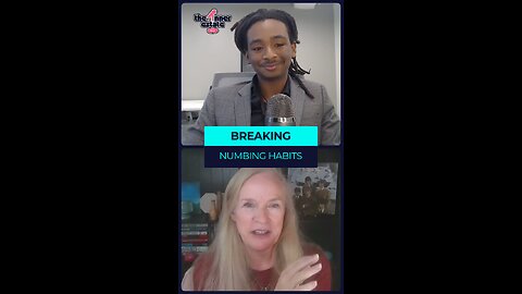 Breaking NUMBING Habits