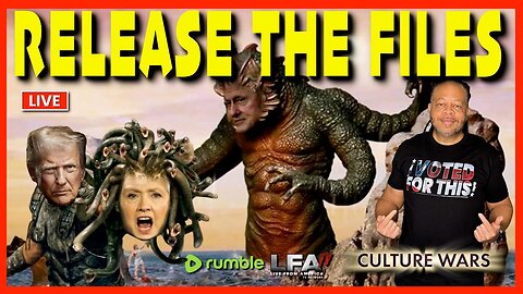 RELEASE THE FILES | CULTURE WARS 11.19.25 2PM