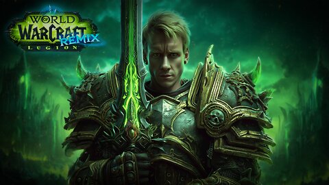 World of Warcraft | Legion Remix Levelling