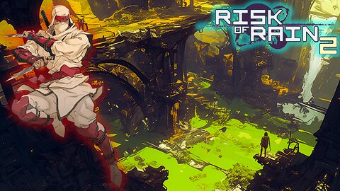 RISK of RAIN 2