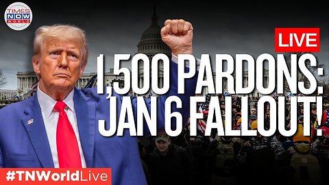 Trump’s Pardon Bombshell: Massive Gesture to January 6 Rioters | Times Now World LIVE