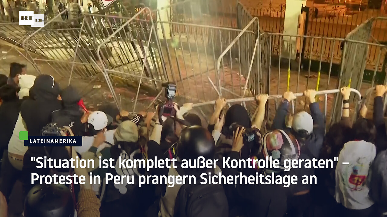 Situation ist komplett außer Kontrolle geraten – Proteste in Peru prangern Sicherheitslage an