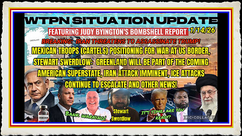 WTPN SITUATION UPDATE FEATURING RESTORED REPUBLIC 1 14 26