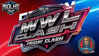 MWL Friday Night Clash Next #104