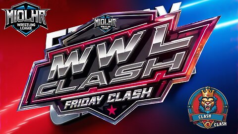 MWL Friday Night Clash Next #104