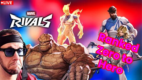 Marvel Rivals Zero to Hero Ranked!