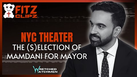 NYC Theater: The (S)election Of Mamdani For Mayor