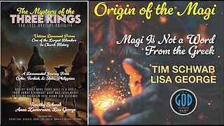 Revelation of the Magi Study with Tim Schwab and Lisa George