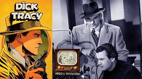 Dick Tracy: Flattop, Part 1, S1E14, Dec. 11, 1950