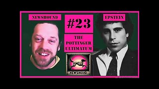 Johnny Vedmore's The Pottinger Ultimatum - The Takedown of Jeffrey Epstein - NEWSHOUND Replay