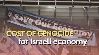 Economic Divide: Cost of genocide for Israeli economy