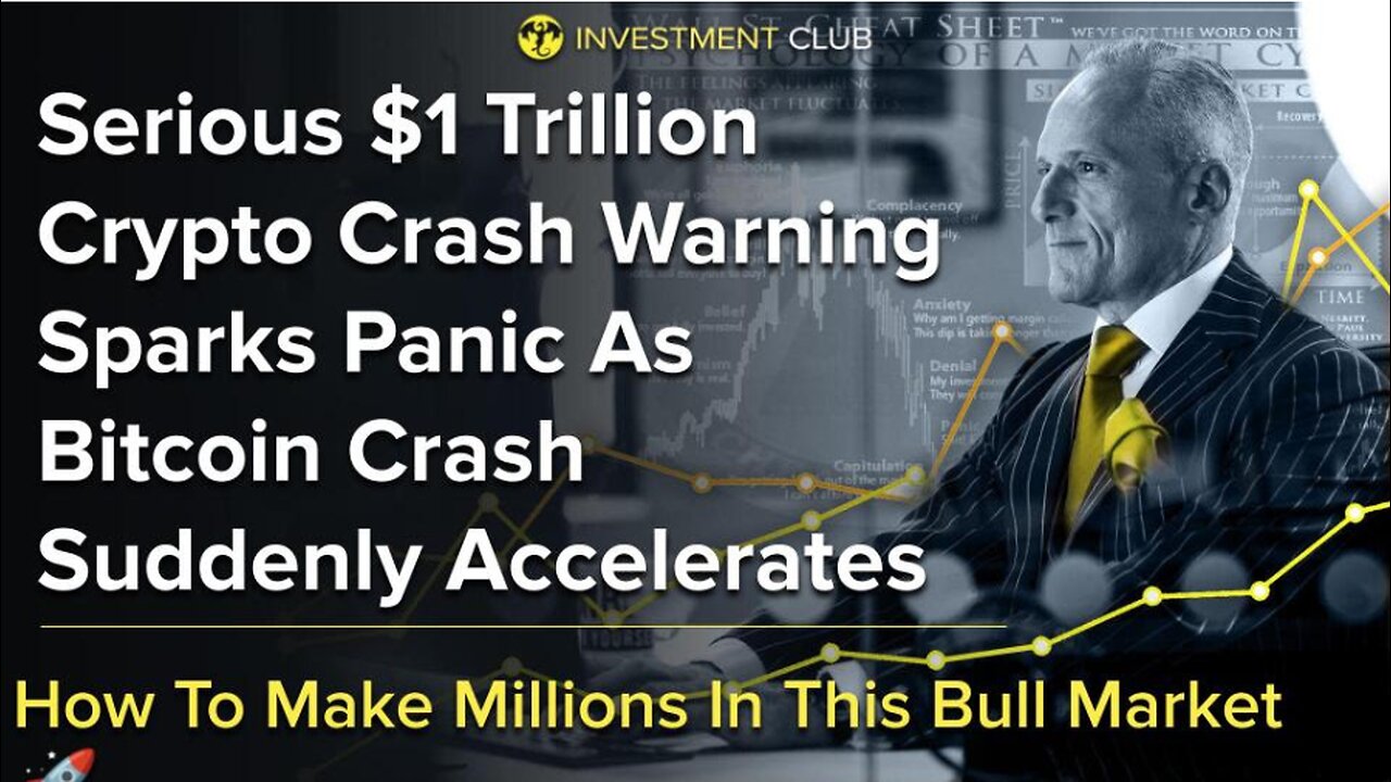Serious $1 Trillion Crypto Crash Warning Sparks Panic As Bitcoin Crash Suddenly Accelerates