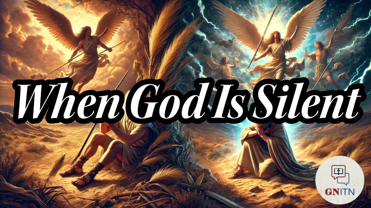 GNITN When God Is Silent