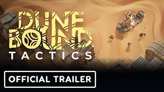 Dunebound Tactics - Official Gameplay Demo Launch Trailer