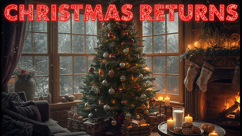 CHRISTMAS RETURNS ~ OFFICIAL MUSIC VIDEO
