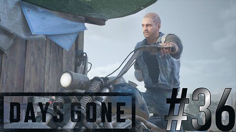 Boozer's Bike | Days Gone #36
