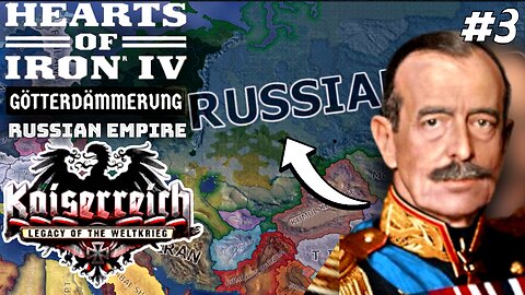 The Rise Of A New Tsar! Hoi4 - Kaiserreich, Russian Empire #3