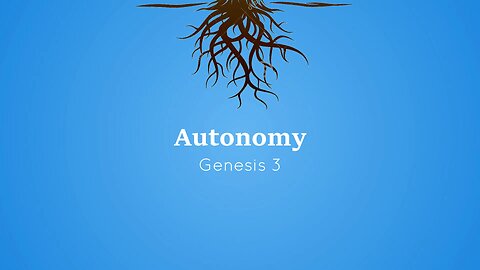 Autonomy