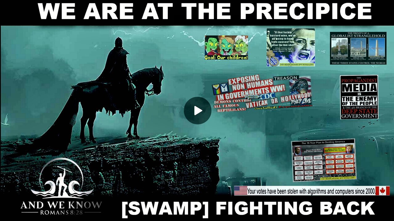 12.3.25: We are at the PRECIPICE, Stay CALM as [SWAMP] fights back, Victories continue, Pray!