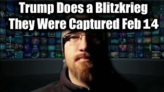 SG Anon & James Grundvig Drops Intel: "Trump Does a Blitzkrieg, They Were Captured"