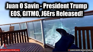 President Trump, Eos, GITMO, J6Ers Released! Juan O Savin Update 1.24.25