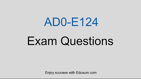 Adobe AD0-E124 Practice Questions & Exam Info