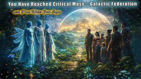 The Galactic Federation Just Sent This: "The Veil is Thinning... No More Hiding