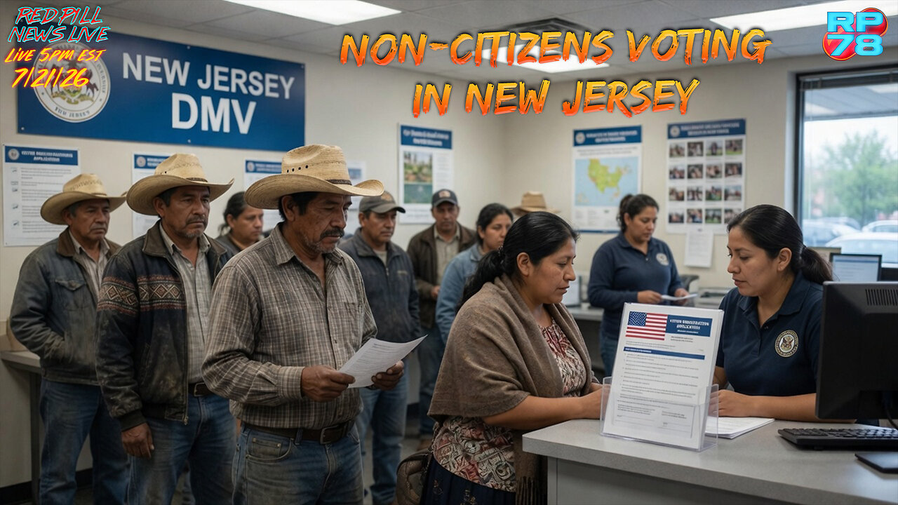 NJ Dem Governor Forced to Admit “Glitch” Registered Aliens to Vote on Red Pill News Live