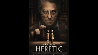 HERETIC -Movie Review