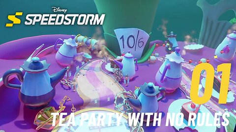 Tea Party with No Rules - Disney Speedstorm - Alice in Wonderland - Time for Tea - Part 2 (Ch 1)