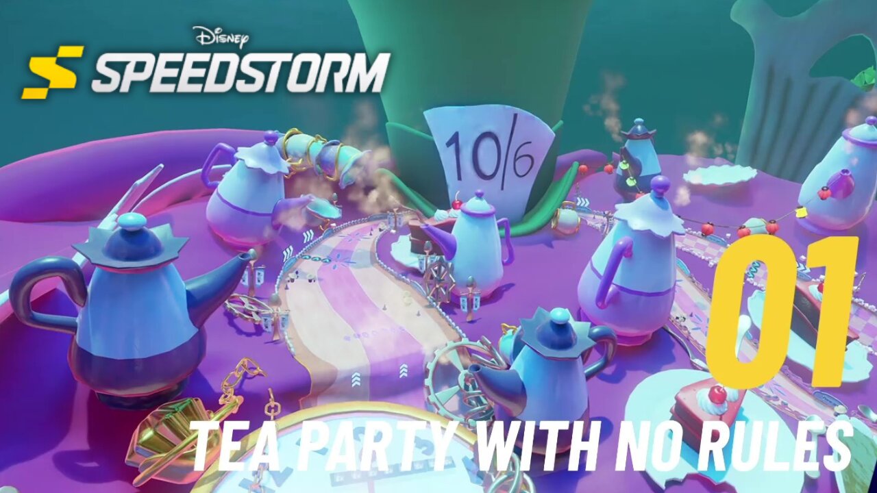 Tea Party with No Rules - Disney Speedstorm - Alice in Wonderland - Time for Tea - Part 2 (Ch 1)