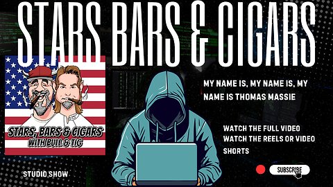 STARS BARS & CIGARS E.102 "MY NAME IS, MY NAME IS, MY NAME IS THOMAS MASSIE"