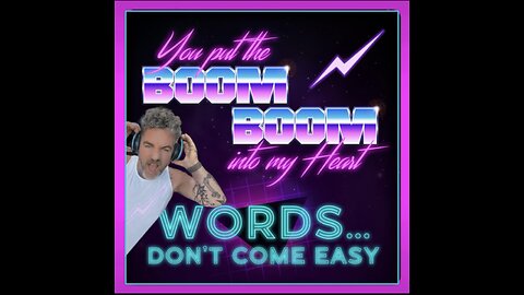 This is part 2 of 80's Podcast Word's Don't Come Easy Episode