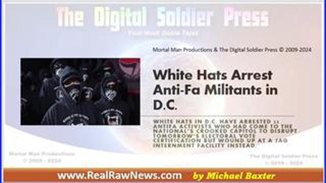 WHITE HATS ARREST ANTI-FA MILITANTS IN DC