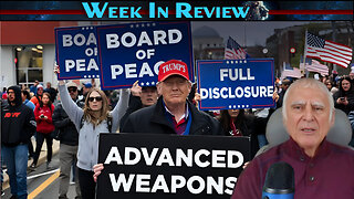 TRUMP'S ADVANCED WEAPONS, BOARD OF PEACE AND FULL DISCLOSURE