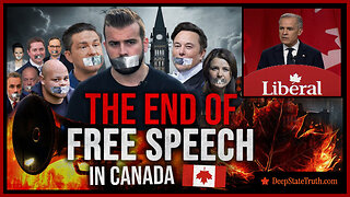 🎬 🇨🇦 Documentary: 'The End of Free Speech in Canada' 🍁 Is Free Speech in Canada Coming To an End?