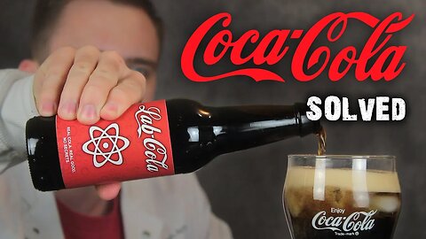 Perfectly Replicating Coca Cola (It Took Me A Year) [TDkH3EbWTYc]