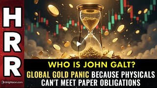 HRR- BREAKING, Global GOLD PANIC because physicals can't meet paper obligations. ANDY SCHECTMAN