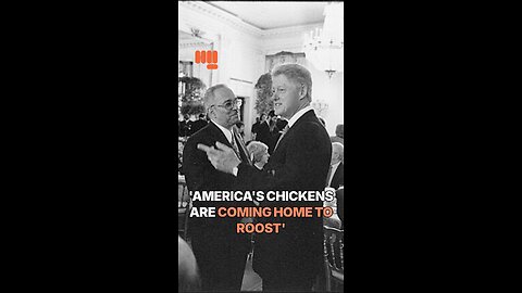 'AMERICA'S CHICKENS ARE COMING HOME TO ROOST'