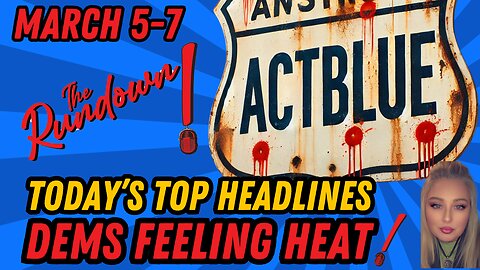 TOP HEADLINES: DEMS FEELING HEAT