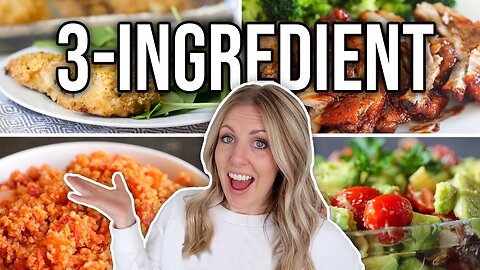 20 EASY 3 Ingredient Recipes - Dinners & Sides