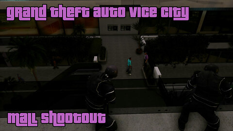 GTA: Vice City - The Definitive Edition | Mission #09: MALL SHOOTOUT