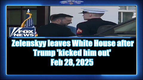 Zelenskyy leaves White House after Trump 'kicked him out'