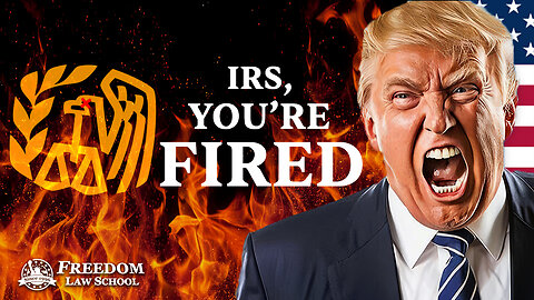 Great News: Trump is Firing 7,000 IRS Employees, time for us to stop funding the D.C. Swamp