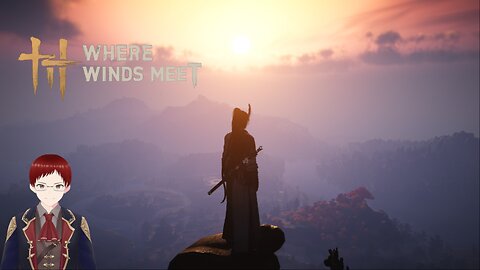 Playing Where Winds Meet with Ezekiel Maxwell and GalaxyRed!